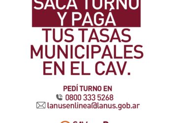 EL MUNICIPIO HABILITARÁ EL CAV PARA PAGO DE TASAS MUNICIPALES
