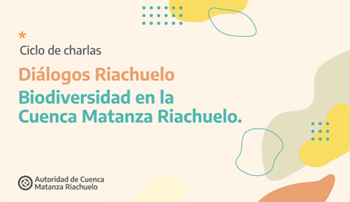 ACUMAR, Nueva charla abierta sobre biodiversidad en la Cuenca
