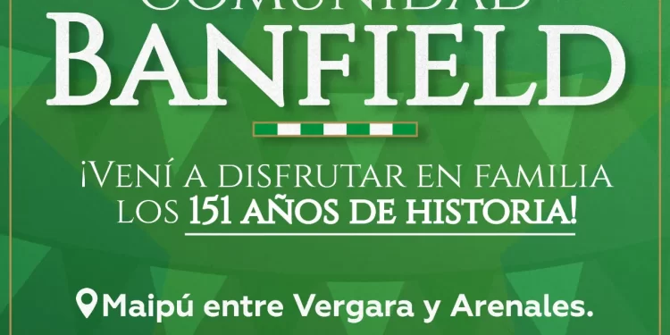 Banfield celebra sus 151 años con una fiesta para disfrutar en familia