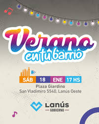 Lanús Gobierno celebra la segunda edición del programa Verano en tu Barrio en la  Plaza Giardino 