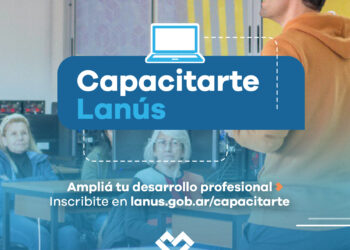 Nuevo curso del programa Capacitarte Lanús: enterate de qué se trata y cómo inscribirte
