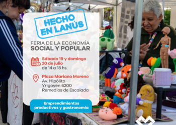 Lanús Gobierno hará dos nuevas jornadas la Feria de la Economía Social y Popular Hecho en Lanús