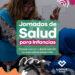 LANÚS GOBIERNO DESARROLLARÁ UNA NUEVA JORNADA DE SALUD PARA LAS INFANCIAS