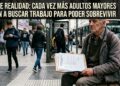 Triste realidad: cada vez más adultos mayores salen a buscar trabajo para poder sobrevivir