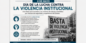 Lucha contra la Violencia Institucional, una herida que sigue abierta