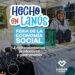 LANÚS GOBIERNO LLEVARÁ ADELANTE LA FERIA “HECHO EN LANÚS” EN LANÚS OESTE