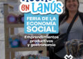 LANÚS GOBIERNO REALIZARÁ LA FERIA “HECHO EN LANÚS” EN LANÚS ESTE Y OESTE