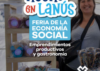 LANÚS GOBIERNO REALIZARÁ LA FERIA “HECHO EN LANÚS” EN LANÚS ESTE Y OESTE