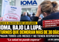 IOMA EN LA MIRA: AFILIADOS DENUNCIAN DEMORAS, FALTA DE TURNOS Y UN SERVICIO CADA VEZ MÁS DEFICIENTE