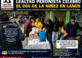 LEALTAD PERONISTA CELEBRÓ EL DÍA DE LA NIÑEZ CON UNA JORNADA SOLIDARIA EN LANÚS