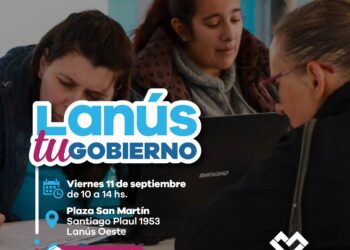 LANÚS GOBIERNO REALIZARÁ UNA NUEVA EDICIÓN DEL OPERATIVO “LANÚS TU GOBIERNO” EN LANÚS OESTE