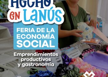 LANÚS GOBIERNO LLEVARÁ ADELANTE UNA NUEVA EDICIÓN DE LA FERIA “HECHO EN LANÚS”